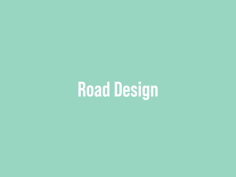Road Design